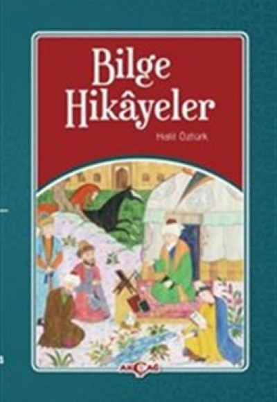 Bilge Hikayeler Bilge Hikayeler