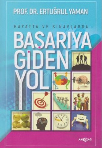 Başarıya Giden Yol Başarıya Giden Yol