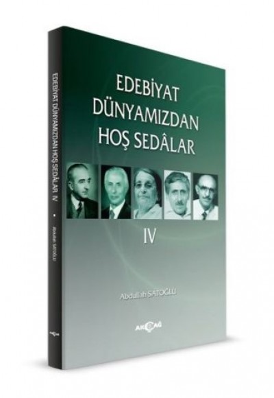 Edebiyat Dünyamızdan Hoş Sedalar 4 Edebiyat Dünyamızdan Hoş Sedalar 4