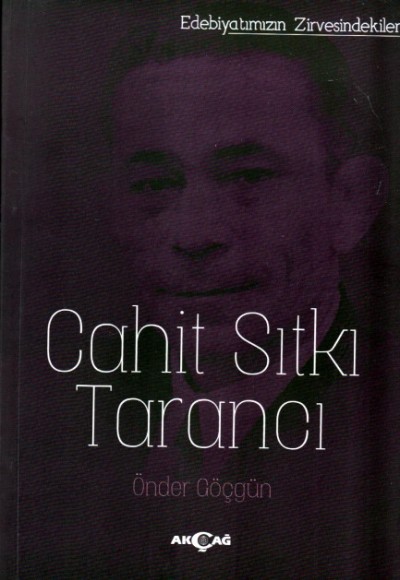 Edebiyatın Zirvesindekiler - Cahit Sıtkı Tarancı Edebiyatın Zirvesindekiler - Cahit Sıtkı Tarancı
