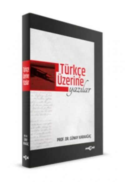 Türkçe Üzerine Yazılar Türkçe Üzerine Yazılar