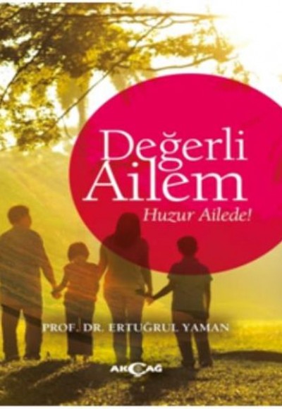 Değerli Ailem Değerli Ailem