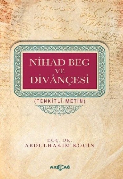 Nihad Beg ve Divançesi Nihad Beg ve Divançesi