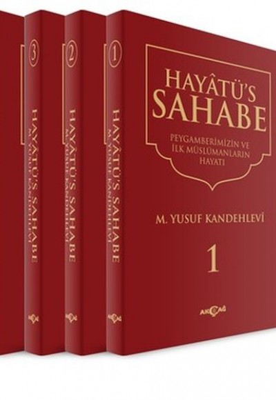 Hayatü's Sahabe - Peygamberimiz ve İlk Müslümanlar (4 Cilt Takım) Hayatü's Sahabe - Peygamberimiz ve İlk Müslümanlar (4 Cilt Takım)