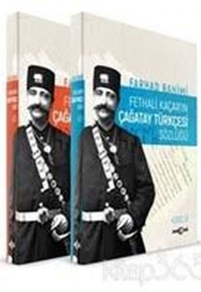 Fethali Kaçar'ın Çağatay Türkçesi Sözlüğü (2 Cilt Takım) Fethali Kaçar'ın Çağatay Türkçesi Sözlüğü (2 Cilt Takım)