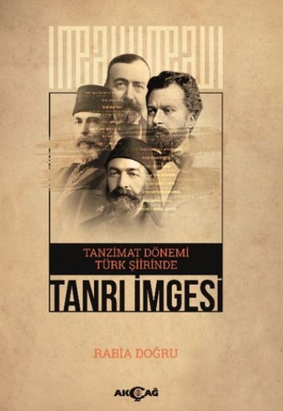 Tanzimat Dönemi Türk Şiirinde Tanrı İmgesi Tanzimat Dönemi Türk Şiirinde Tanrı İmgesi