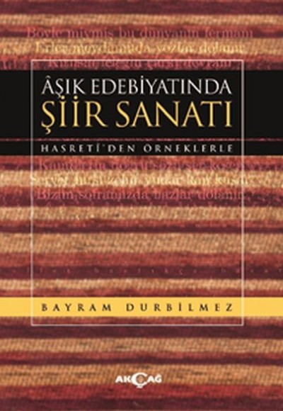 Aşık Edebiyatında Şiir Sanatı Aşık Edebiyatında Şiir Sanatı