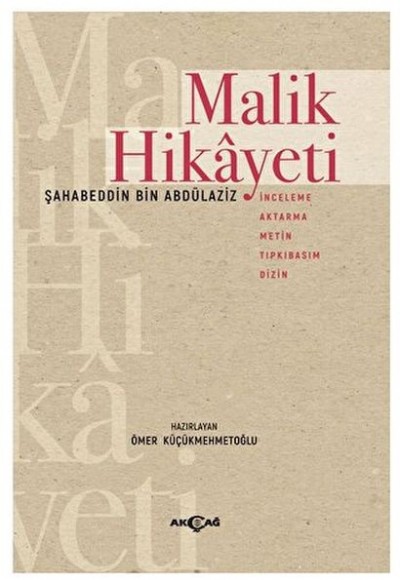 Malik Hikayeti Malik Hikayeti