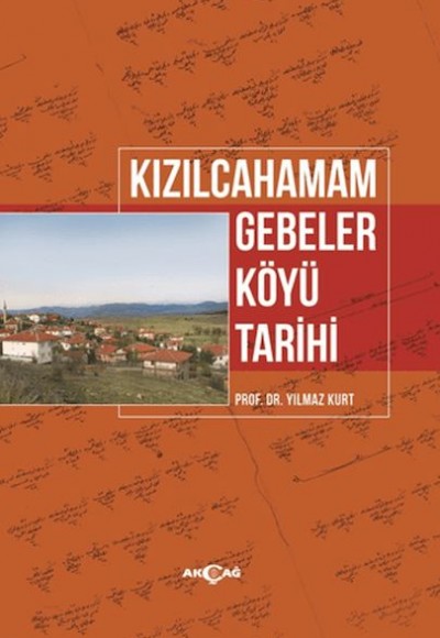 Kızılcahamam Gebeler Köyü Tarihi Kızılcahamam Gebeler Köyü Tarihi