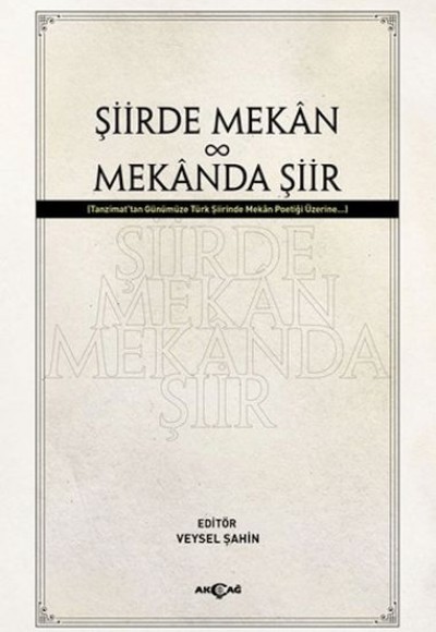 Şiirde Mekan Mekanda Şiir Şiirde Mekan Mekanda Şiir