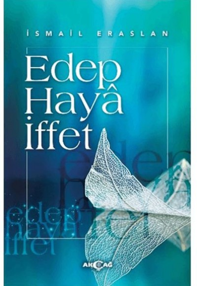 Edep Haya İffet Edep Haya İffet
