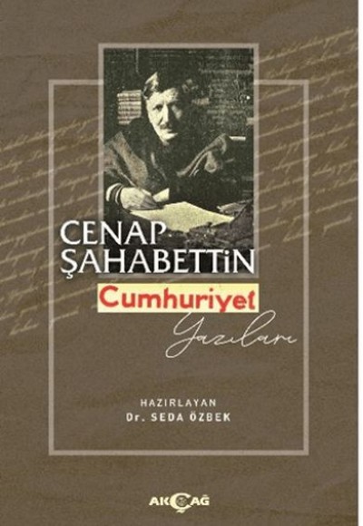 Cenap Şahabettin Cumhuriyet Yazıları