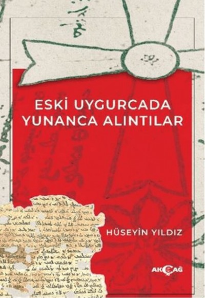Eski Uygurcada Yunanca Alıntılar Eski Uygurcada Yunanca Alıntılar