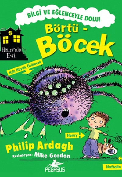 Börtü-Böcek / Henry'nin Evi Börtü-Böcek / Henry'nin Evi