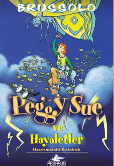 Peggy Sue ve Hayaletler -3 / Uçurumdaki Kelebek Peggy Sue ve Hayaletler -3 / Uçurumdaki Kelebek
