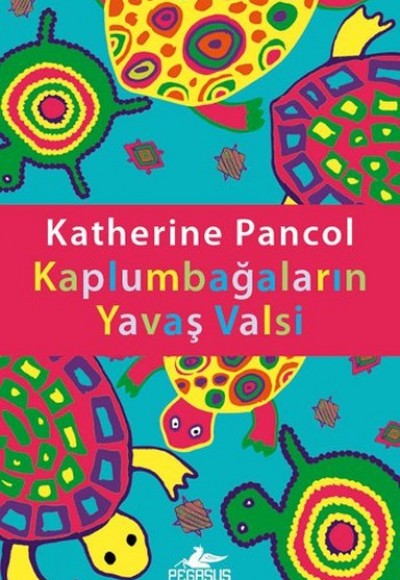 Kaplumbağaların Yavaş Valsi Kaplumbağaların Yavaş Valsi