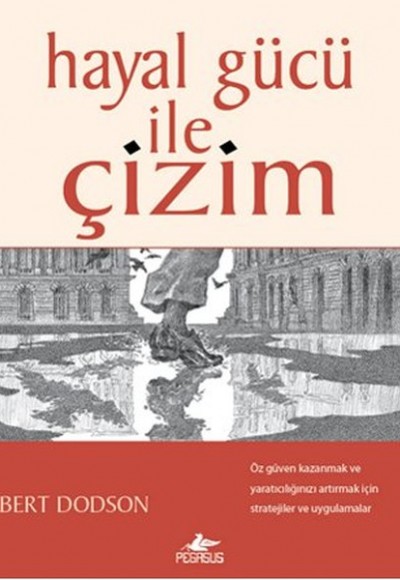 Hayal Gücü ile Çizim Hayal Gücü ile Çizim