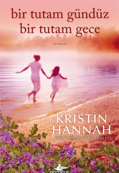 Bir Tutam Gündüz Bir Tutam Gece Bir Tutam Gündüz Bir Tutam Gece
