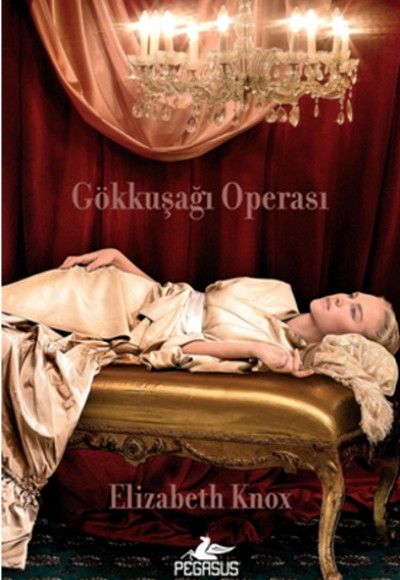 Gökkuşağı Operası / Rüya Avcısı 1. Kitap Gökkuşağı Operası / Rüya Avcısı 1. Kitap