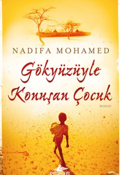 Gökyüzüyle Konuşan Çocuk Gökyüzüyle Konuşan Çocuk