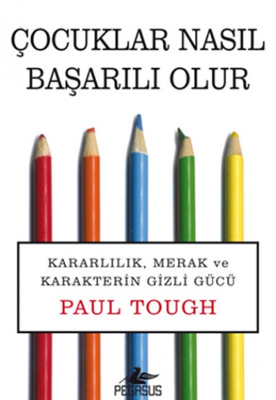 Çocuklar Nasıl Başarılı Olur Çocuklar Nasıl Başarılı Olur