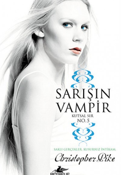 Sarışın Vampir No.5 / Kutsal Sır Sarışın Vampir No.5 / Kutsal Sır