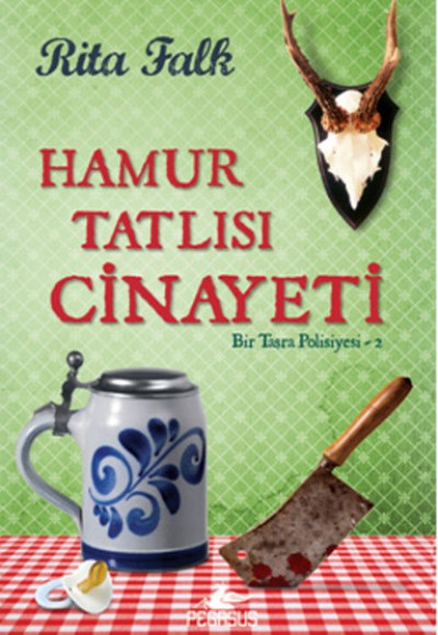 Hamur Tatlısı Cinayeti Bir Taşra Polisiyesi -2 Hamur Tatlısı Cinayeti Bir Taşra Polisiyesi -2