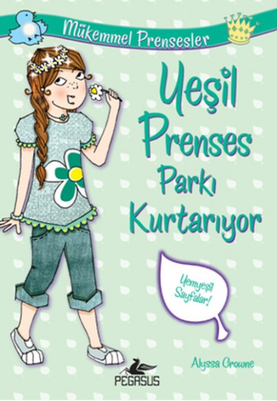 Yeşil Prenses Parkı Kurtarıyor / Mükemmel Prensesler 3 Yeşil Prenses Parkı Kurtarıyor / Mükemmel Prensesler 3