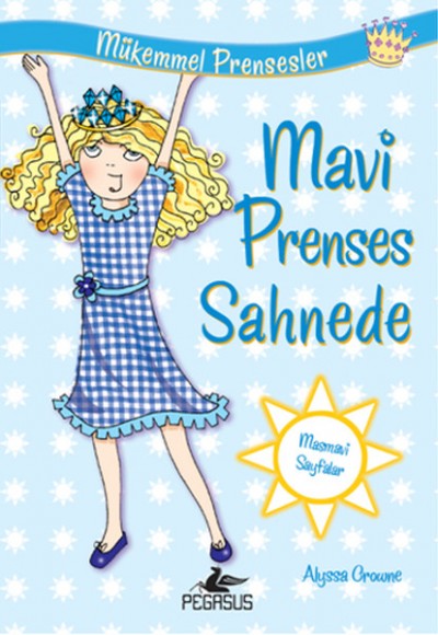 Mavi Prenses Sahnede / Mükemmel Prensesler 5 Mavi Prenses Sahnede / Mükemmel Prensesler 5