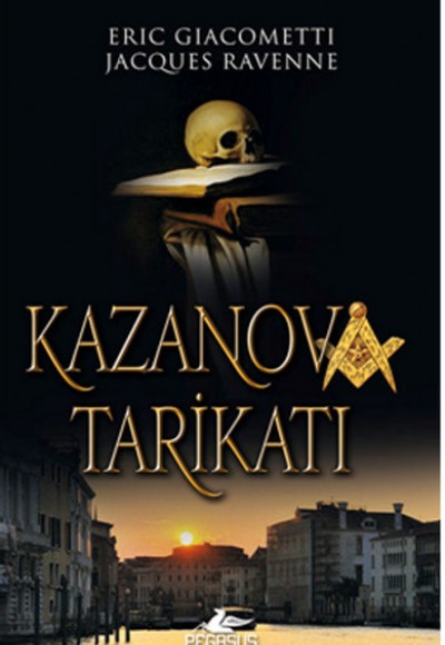 Kazanova Tarikatı Kazanova Tarikatı