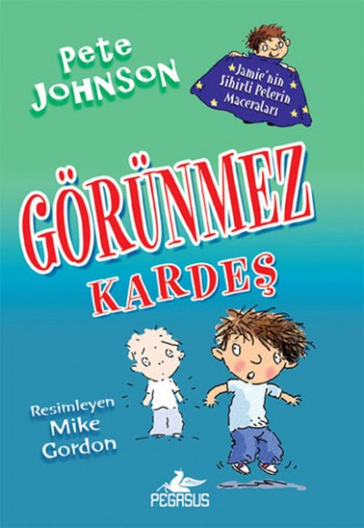 Görünmez Kardeş 2 / Jamie'nin Sihirli Pelerin Maceraları Görünmez Kardeş 2 / Jamie'nin Sihirli Pelerin Maceraları
