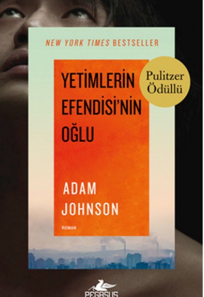 Yetimlerin Efendisi'nin Oğlu Yetimlerin Efendisi'nin Oğlu