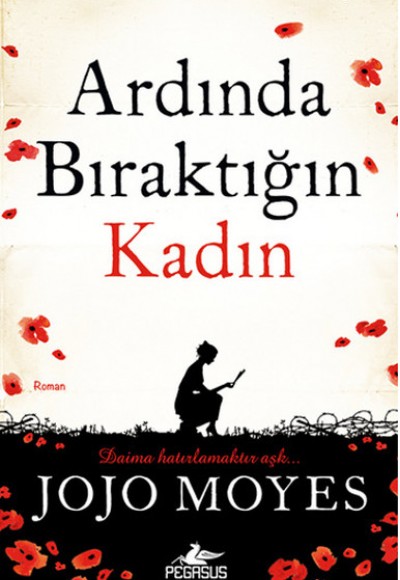 Ardında Bıraktığın Kadın Ardında Bıraktığın Kadın