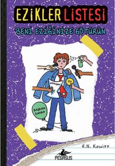 Beni Eziğinize Götürün (Ciltli) - Ezikler Listesi 4 Beni Eziğinize Götürün (Ciltli) - Ezikler Listesi 4