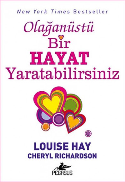 Olağanüstü Bir Hayat Yaratabilirsiniz Olağanüstü Bir Hayat Yaratabilirsiniz