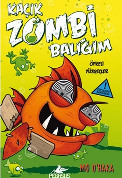 Kaçık Zombi Balığım 3 / Öfkeli Yüzgeçler (Ciltli) Kaçık Zombi Balığım 3 / Öfkeli Yüzgeçler (Ciltli)