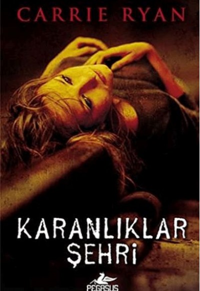 Karanlıklar Şehri - Diriliş Serisi 3 Karanlıklar Şehri - Diriliş Serisi 3