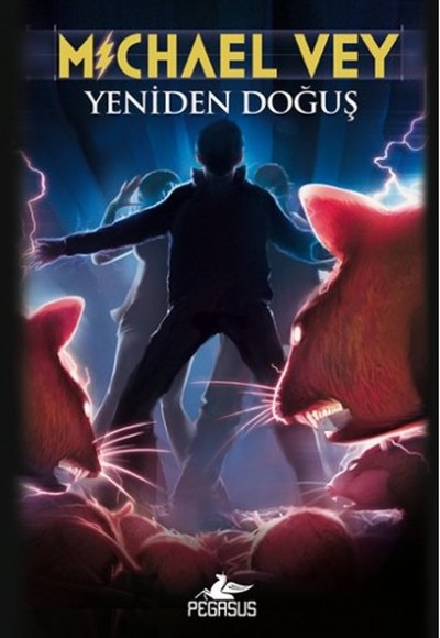 Yeniden Doğuş / Michael Vey 2 Yeniden Doğuş / Michael Vey 2