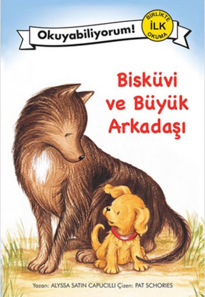 Bisküvi ve Büyük Arkadaşı Bisküvi ve Büyük Arkadaşı