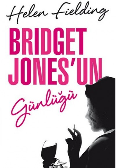 Bridget Jones'un Günlüğü Bridget Jones'un Günlüğü