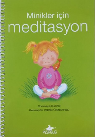 Minikler İçin Meditasyon Minikler İçin Meditasyon