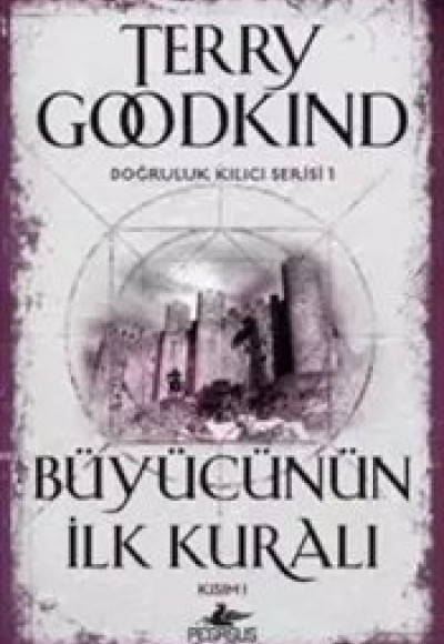 Doğruluk Kılıcı Serisi 1 - Büyücünün İlk Kuralı Kısım 1 Doğruluk Kılıcı Serisi 1 - Büyücünün İlk Kuralı Kısım 1