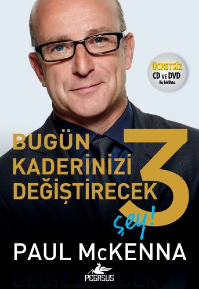 Bugün Kaderinizi Değiştirecek 3 Şey Bugün Kaderinizi Değiştirecek 3 Şey