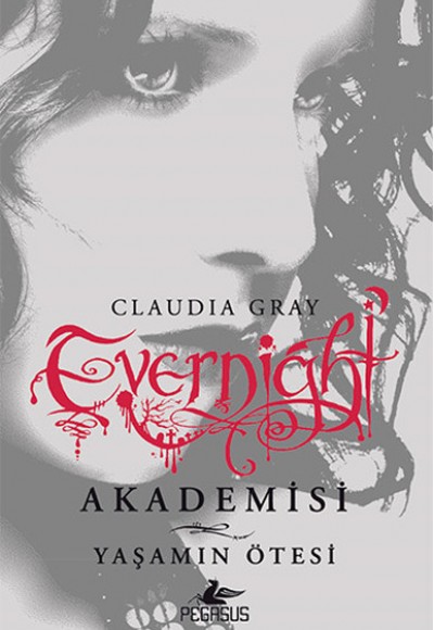 Evernight Akademisi 4 - Yaşamın Ötesi Evernight Akademisi 4 - Yaşamın Ötesi