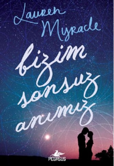 Bizim Sonsuz Anımız Bizim Sonsuz Anımız