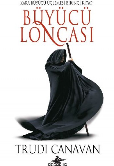 Büyücü Loncası / Kara Büyücü Üçlemesi, Birinci Kitap Büyücü Loncası / Kara Büyücü Üçlemesi, Birinci Kitap