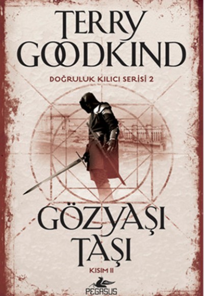 Doğruluk Kılıcı Serisi 2 - Gözyaşı Taşı Kısım 2 Doğruluk Kılıcı Serisi 2 - Gözyaşı Taşı Kısım 2