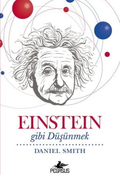 Einstein Gibi Düşünmek Einstein Gibi Düşünmek