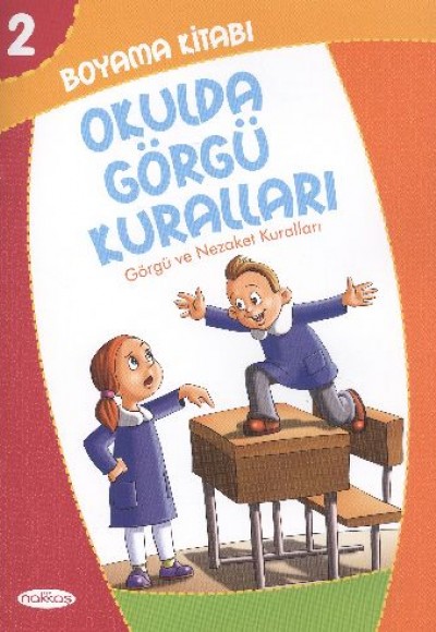 Boyama Kitabı 2 - Okulda Görgü Kuralları Boyama Kitabı 2 - Okulda Görgü Kuralları