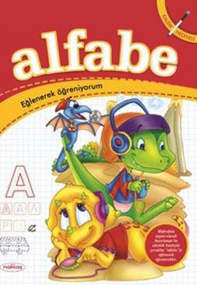Alfabe Eğlenerek Öğreniyorum (Silgili Kalem İlaveli) Alfabe Eğlenerek Öğreniyorum (Silgili Kalem İlaveli)